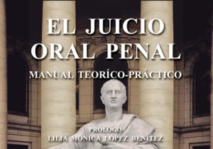 El Juicio Oral Penal