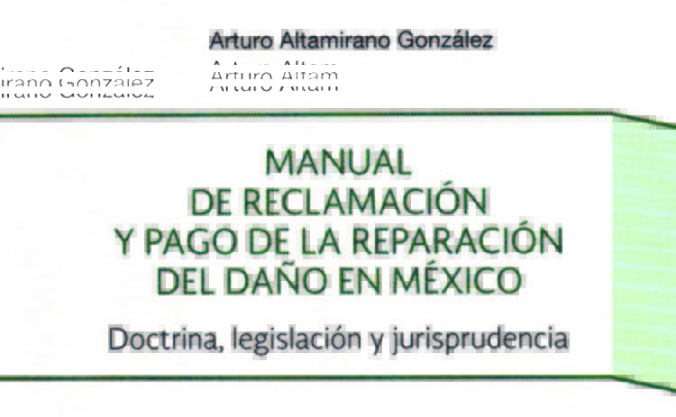 Manual de reclamación de pago de la reparación del daño en México