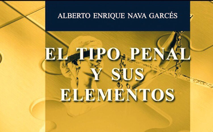 El tipo penal y sus elementos