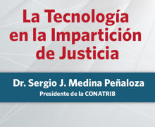 La tecnología en la impartición de justicia