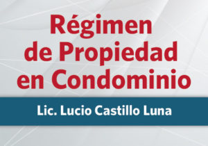 Régimen de Propiedad en Condominio