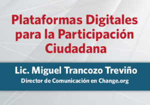 Plataformas Digitales para la participación Ciudadana