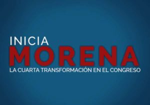 Inicia Morena la Cuarta Transformación en el Congreso