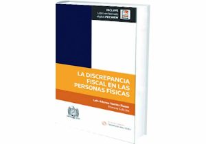 La Discrepancia Fiscal en las Personas Físicas.